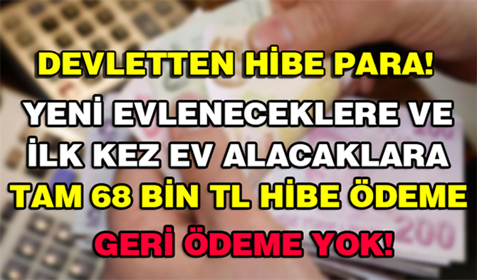 Evlenene Ve Ev Alacaklara 68 Bin Tl Hibe Destegi Geliyor