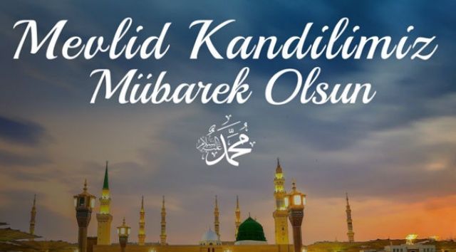 Mevlid Kandili mesajları, resimli Mevlid Kandili mesajları, en güzel, anlamlı kandil mesajları.